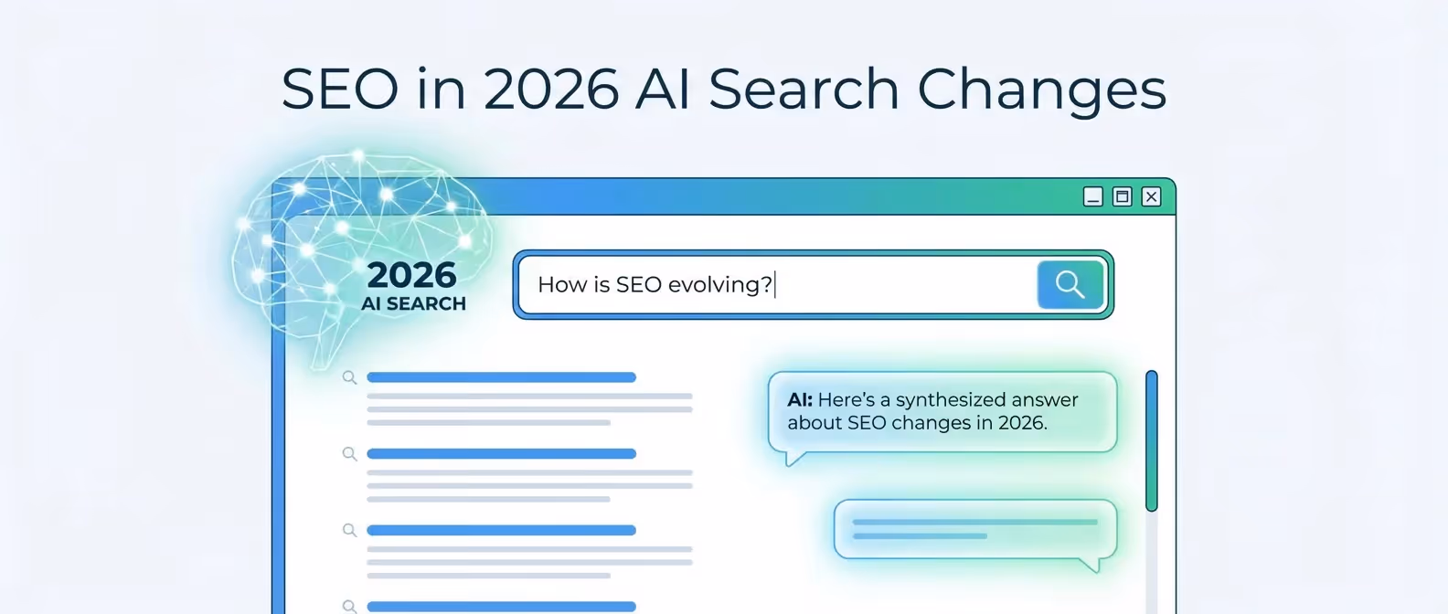 SEO in 2026: How AI Search Is Changing the Rules for Small Business Websites