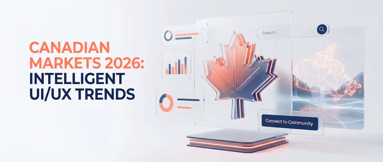 UI/UX Web Design Trends Shaping Canadian Markets in 2026